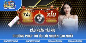 Cầu ngắn Tài Xỉu