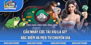 Cầu nhảy cóc Tài Xỉu