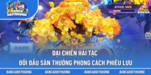 Đại Chiến Hải Tặc