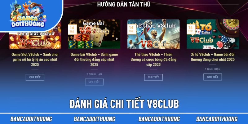 V8Club - Trang Cá Cược Uy Tín 2026, Tụ Điểm Giải Trí Số 1 2 Đánh giá chi tiết V8Club