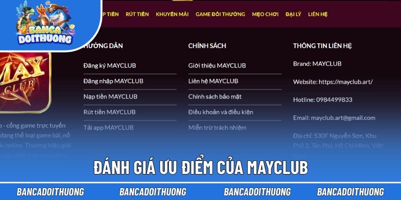 Đánh giá ưu điểm của Mayclub