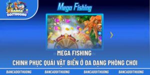Mega Fishing