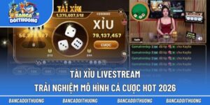 Tài xỉu Livestream
