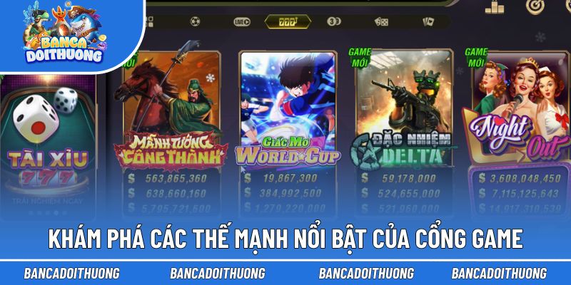 Các thế mạnh đặc biệt gây ấn tượng