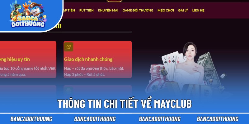 Thông tin chi tiết về Mayclub